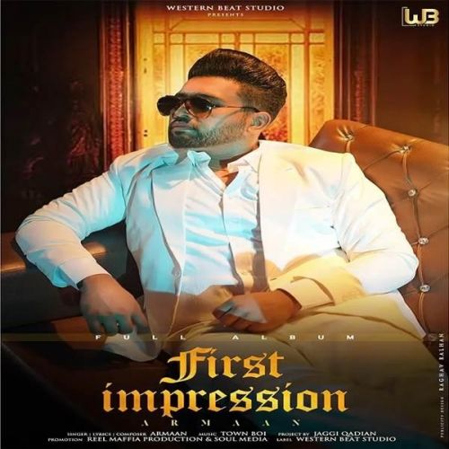 Jatt Hunde Oh Armaan mp3 song download, First Impression Armaan full album