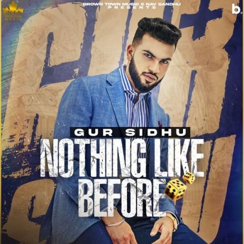 Cherry Cheeks Gur Sidhu, Jassa Dhillon mp3 song download, Nothing Like Before Gur Sidhu, Jassa Dhillon full album