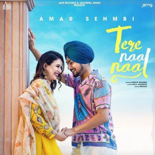 Tere Naal Naal Amar Sehmbi mp3 song download, Tere Naal Naal Amar Sehmbi full album