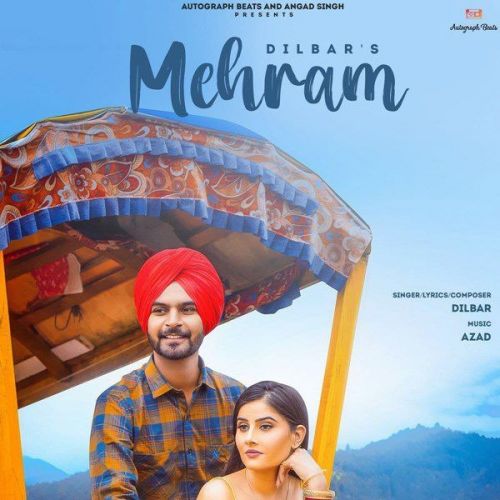 Download Mehram Dilbar mp3 song, Mehram Dilbar full album download