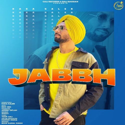 Jabbh Kaka Kaler mp3 song download, Jabbh Kaka Kaler full album