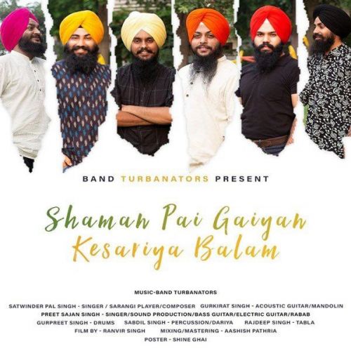 Shaman Pai Gaiyan Kesariya Balam Satwinder Pal Singh, Preet Sajan Singh mp3 song download, Shaman Pai Gaiyan Kesariya Balam Satwinder Pal Singh, Preet Sajan Singh full album