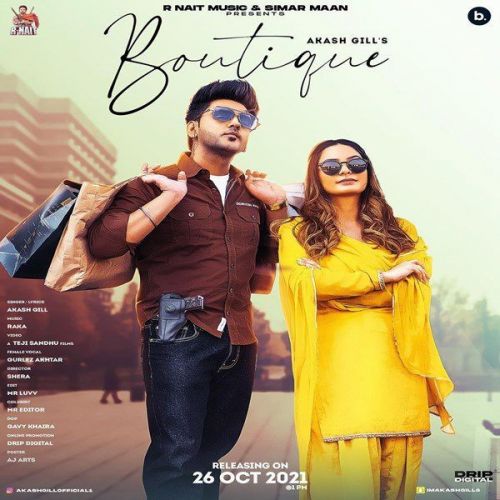 Boutique Gurlez Akhtar, Akash Gill mp3 song download, Boutique Gurlez Akhtar, Akash Gill full album