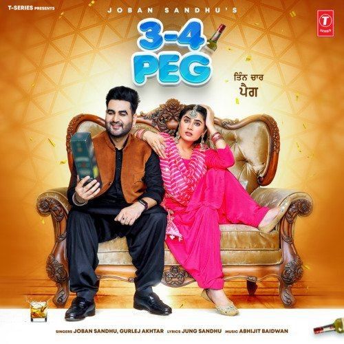 3-4 Peg Gurlez Akhtar, Joban Sandhu mp3 song download, 3-4 Peg Gurlez Akhtar, Joban Sandhu full album