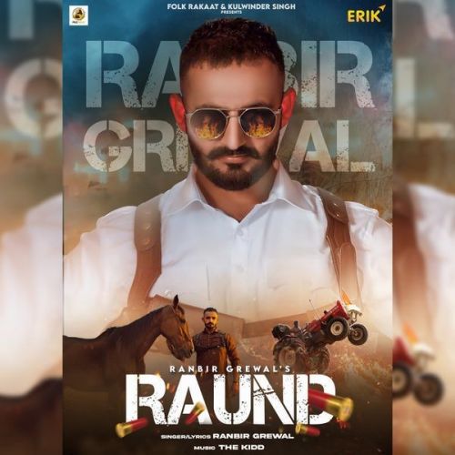 Raund Ranbir Grewal mp3 song download, Raund Ranbir Grewal full album