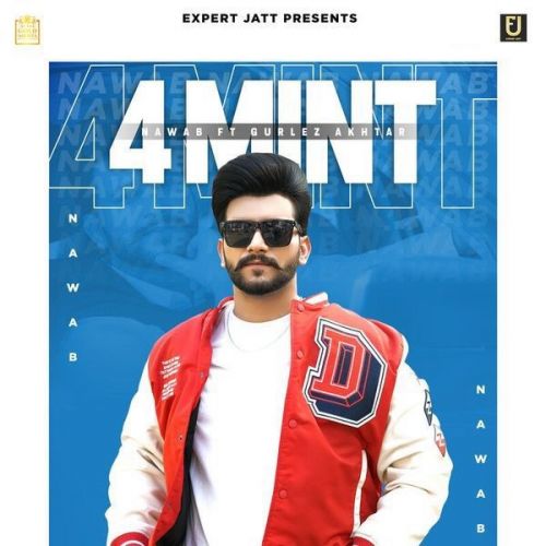 Download 4 Mint Gurlez Akhtar, Nawab mp3 song, 4 Mint Gurlez Akhtar, Nawab full album download