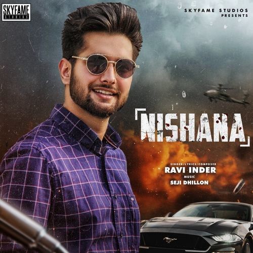 Nishana Ravi Inder mp3 song download, Nishana Ravi Inder full album