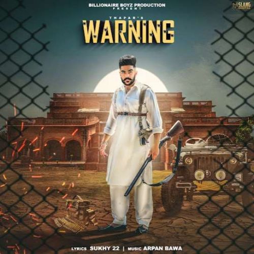 Warning Thapar mp3 song download, Warning Thapar full album