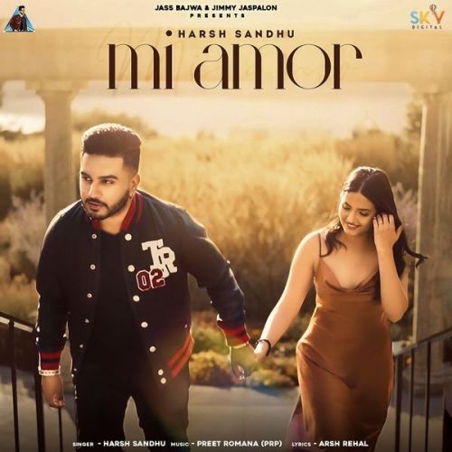 Download Mi Amor Harsh Sandhu mp3 song, Mi Amor Harsh Sandhu full album download