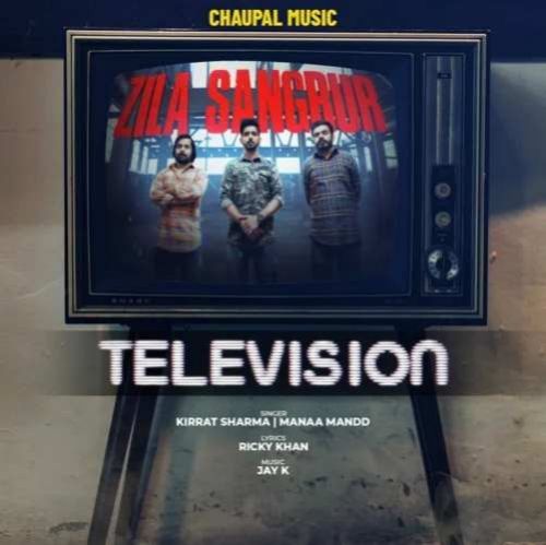 Download Television Kirrat Sharma, Manna Mandd mp3 song, Television Kirrat Sharma, Manna Mandd full album download