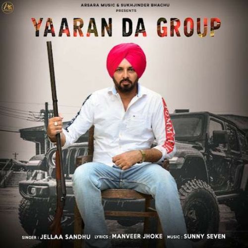 Yaaran Da Group Jellaa Sandhu mp3 song download, Yaaran Da Group Jellaa Sandhu full album