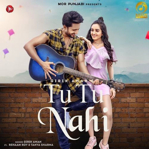 Tu Tu Nahi Girik Aman mp3 song download, Tu Tu Nahi Girik Aman full album