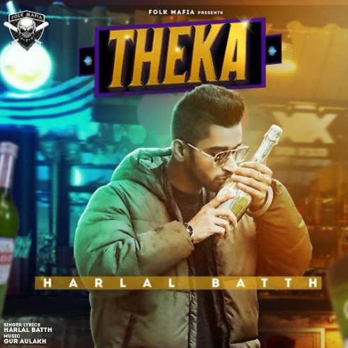 Theka Harlal Batth mp3 song download, Theka Harlal Batth full album