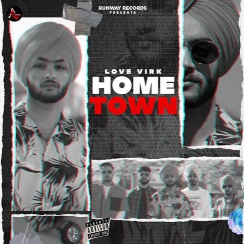 Hometown Love Virk mp3 song download, Hometown Love Virk full album