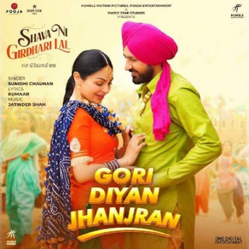 Gori Diyan Jhanjran (Shava Ni Girdhari Lal) Sunidhi Chauhan mp3 song download, Gori Diyan Jhanjran Sunidhi Chauhan full album