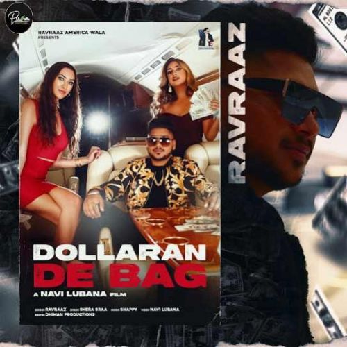 Dollaran De Bag Ravraaz mp3 song download, Dollaran De Bag Ravraaz full album