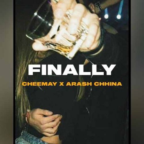 Finally Cheema Y, Arash Chhina mp3 song download, Finally Cheema Y, Arash Chhina full album