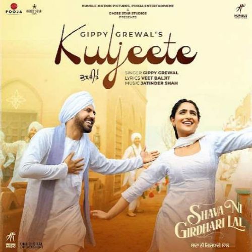 Kuljeete (Shava Ni Girdhari Lal) Gippy Grewal mp3 song download, Kuljeete (Shava Ni Girdhari Lal) Gippy Grewal full album