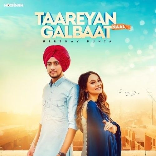 Download Taareyan Naal Galbaat,Mixsingh Nirbhay Punia mp3 song, Taareyan Naal Galbaat Nirbhay Punia full album download