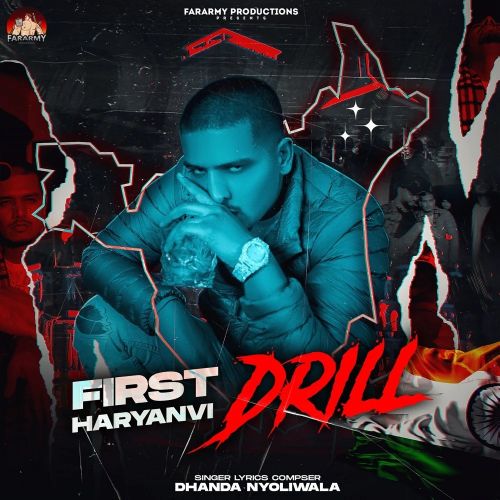 First Haryanvi Drill Dhanda Nyoliwala mp3 song download, First Haryanvi Dhanda Nyoliwala full album