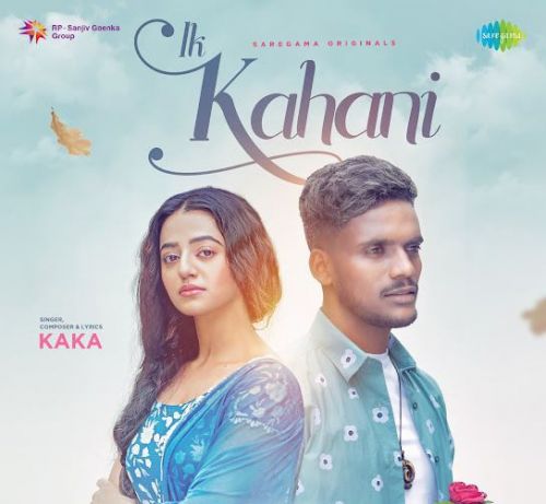 Ik Kahani Kaka mp3 song download, Ik Kahani Kaka full album