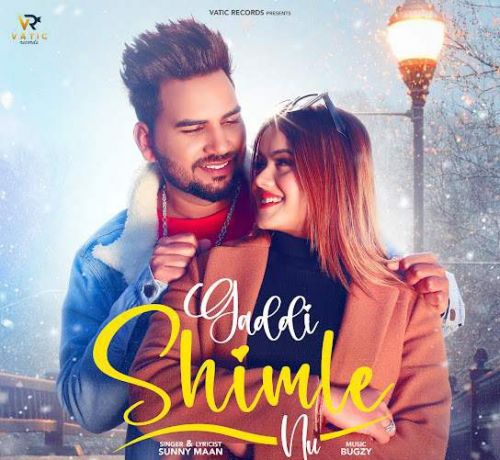 Download Gaddi Shimle Nu Sunny Maan mp3 song, Gaddi Shimle Nu Sunny Maan full album download