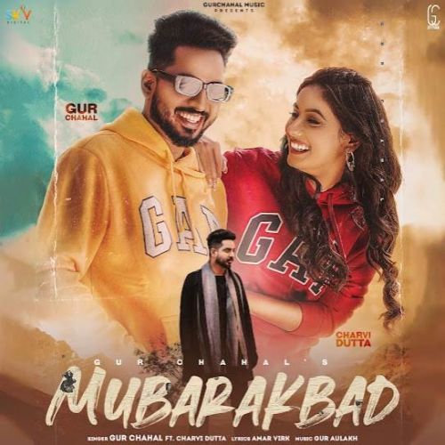 Mubarakbad Gur Chahal mp3 song download, Mubarakbad Gur Chahal full album