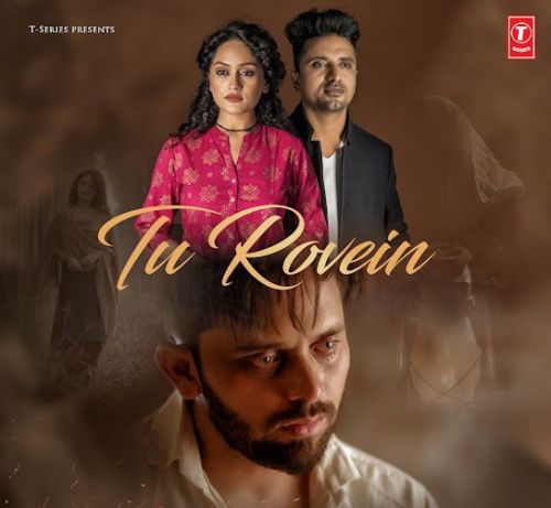 Download Tu Rovein Amit Mutreja mp3 song, Tu Rovein Amit Mutreja full album download