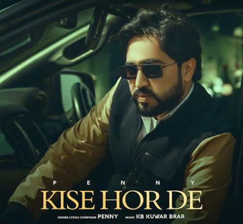 Kise Hor De Penny mp3 song download, Kise Hor De Penny full album