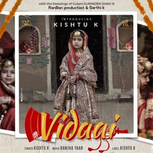 Vidaai Kishtu K mp3 song download, Vidaai Kishtu K full album