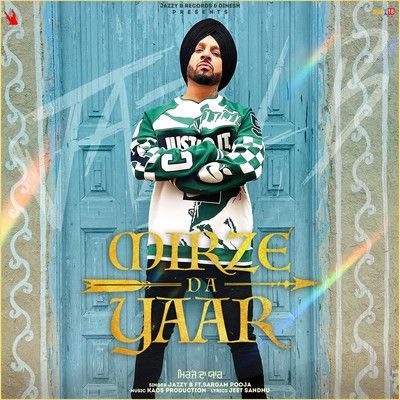 Mirze Da Yaar Jazzy B mp3 song download, Mirze Da Yaar Jazzy B full album