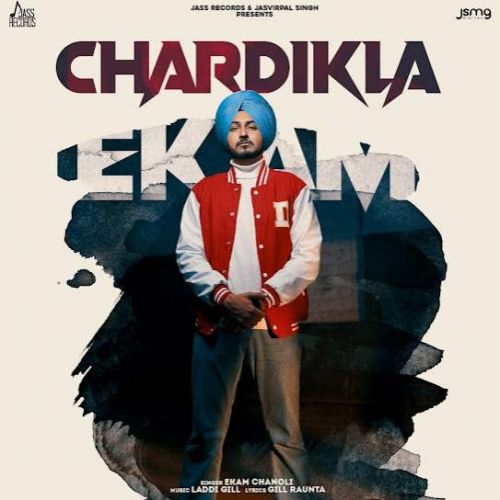 Chardikla Ekam Chanoli mp3 song download, Chardikla Ekam Chanoli full album