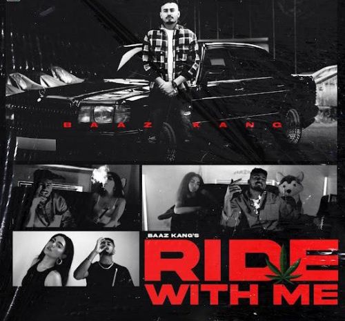 Download Ride With Me Baaz Kang mp3 song, Ride With Me Baaz Kang full album download