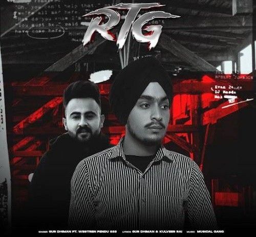 RTG (Refer to God) (feat. Western Pendu 855) Gur Dhiman mp3 song download, RTG (Refer to God) (feat. Western Pendu 855) Gur Dhiman full album