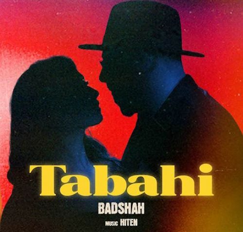 Tabahi Badshah mp3 song download, Tabahi Badshah full album