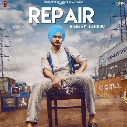 Repair Himmat Sandhu mp3 song download, Repair Himmat Sandhu full album