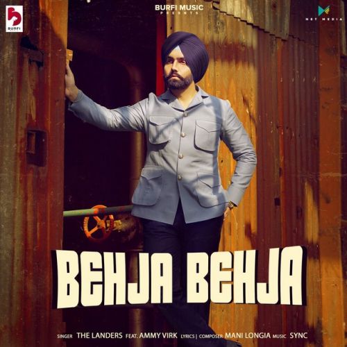 Behja Behja The Landers mp3 song download, Behja Behja The Landers full album