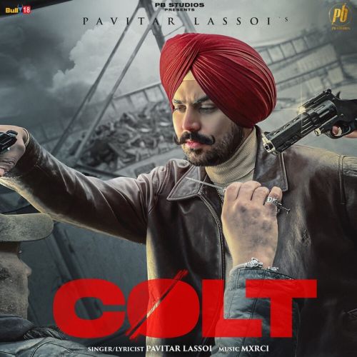 Colt Pavitar Lassoi mp3 song download, Colt Pavitar Lassoi full album