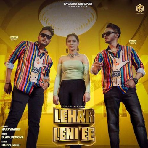 Download Lehar Leni Ee Harrybarry mp3 song, Lehar Leni Ee Harrybarry full album download