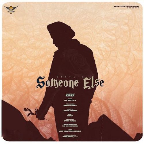 Someone Else Kirta mp3 song download, Someone Else Kirta full album