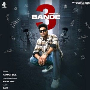 3 Bande Raman Gill mp3 song download, 3 Bande Raman Gill full album