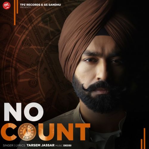 No Count Tarsem Jassar mp3 song download, No Count Tarsem Jassar full album