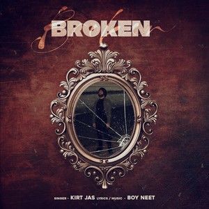 Broken Kirt Jas mp3 song download, Broken Kirt Jas full album