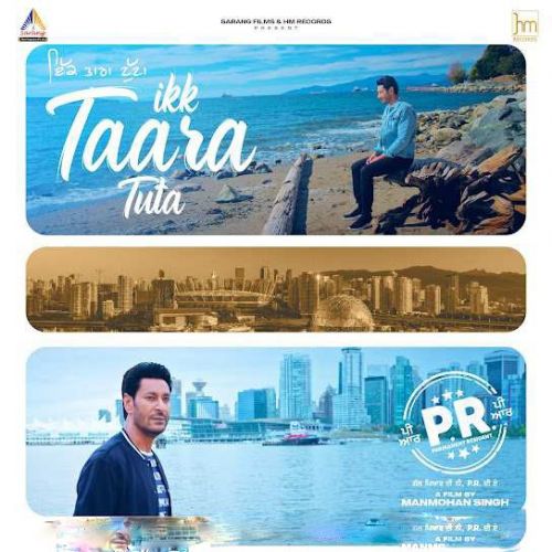 Ikk Taara Tuta Harbhajan Mann mp3 song download, Ikk Taara Tuta (P.R) Harbhajan Mann full album