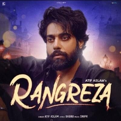 Rangreza Atif Aslam mp3 song download, Rangreza Atif Aslam full album