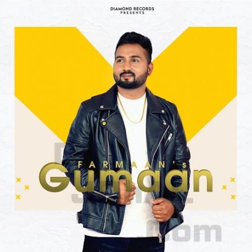 Download Gumaan Farmaan mp3 song, Gumaan Farmaan full album download