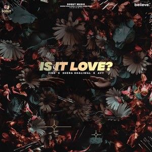 Download Is It Love Jind mp3 song, Is It Love Jind full album download