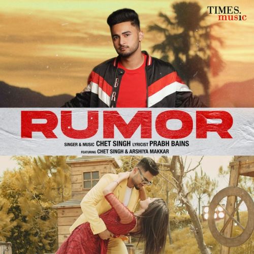 Rumor Chet Singh mp3 song download, Rumor Chet Singh full album