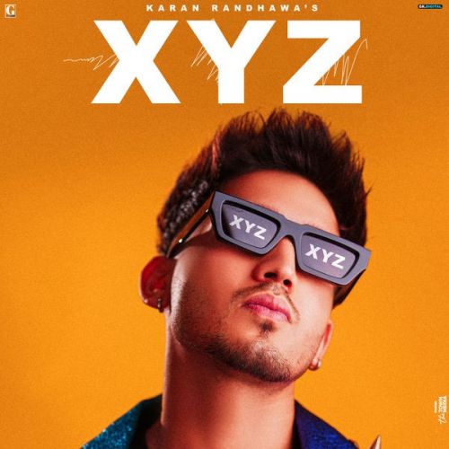 Guitar Karan Randhawa mp3 song download, XYZ Karan Randhawa full album