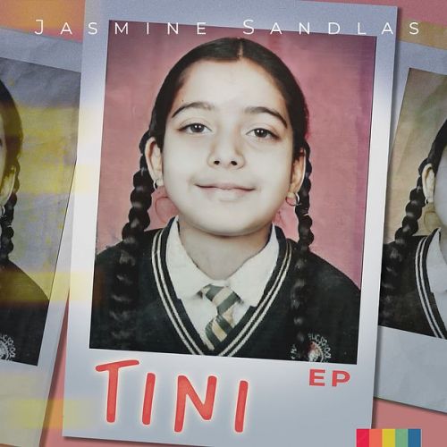 Download Kehnda Hi Nahi Jasmine Sandlas mp3 song, Tini - EP Jasmine Sandlas full album download